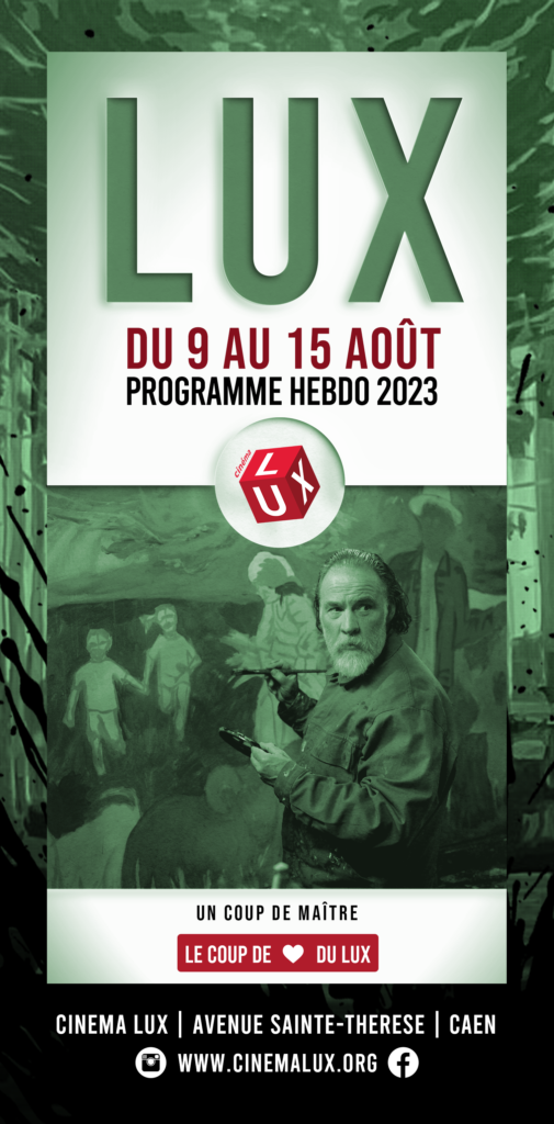 Programme LUX à Caen du 9 au 15 août 2023 avec pour couverture le film coup de maitre et bouli lanners