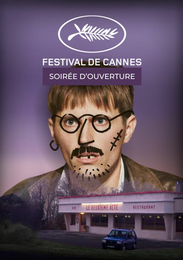 Ouverture Festival de Cannes 2024 avec le deuxieme acte