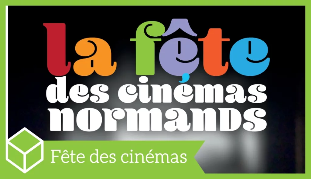Fête des cinémas Normands