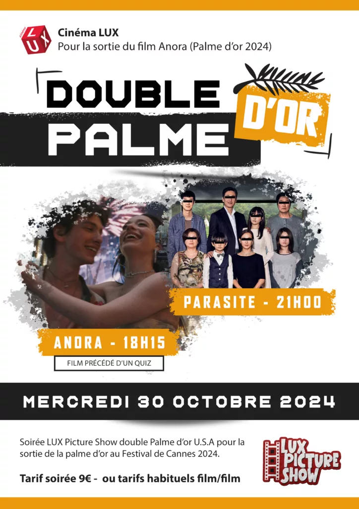 Double palme d'or au Cinéma LUX avec ANORA et Parasite au cinéma LUX de Caen