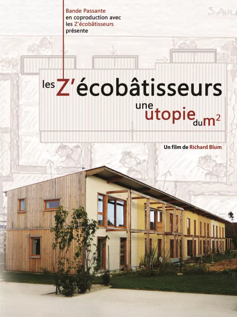 Les Z'écobatisseurs, une utopie du m²