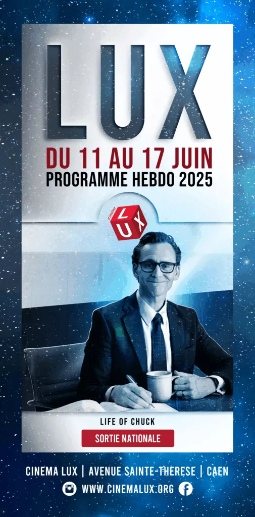 Life of Chuck de Stephen King au Cinéma LUX de Caen