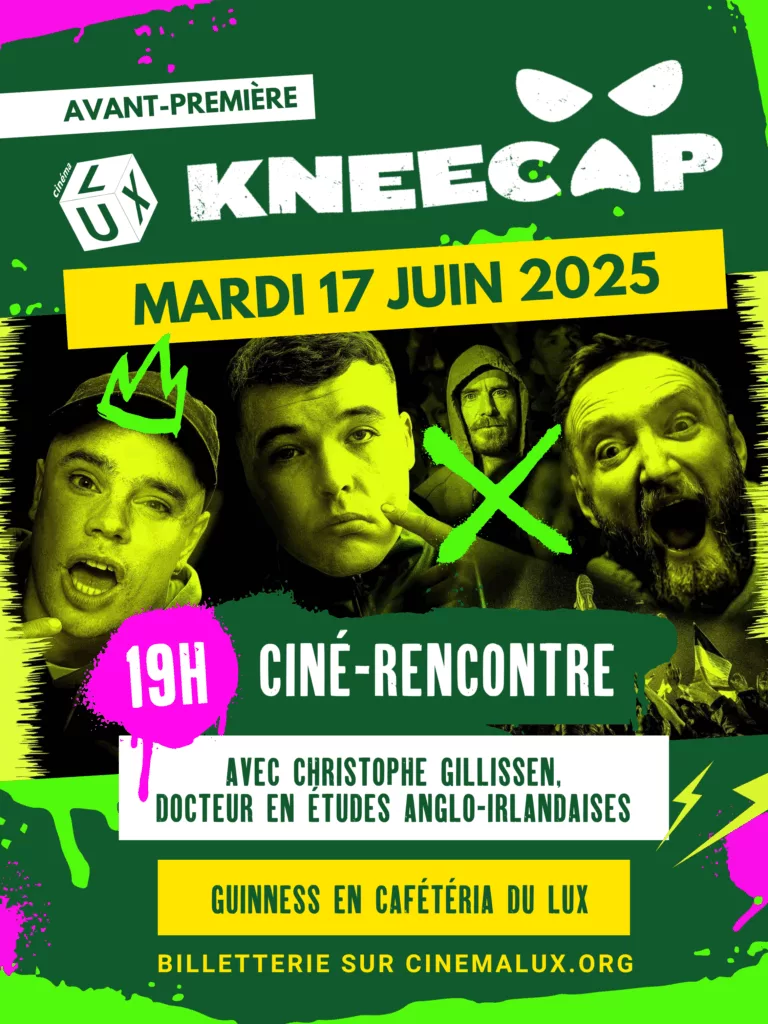 Le film Irlandais Kneecap au Cinéma LUX de Caen en 2025
