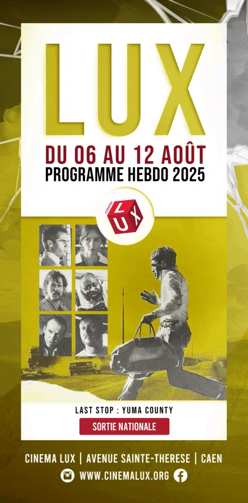 Last Stop Yuma County au Cinéma LUX de Caen 2025