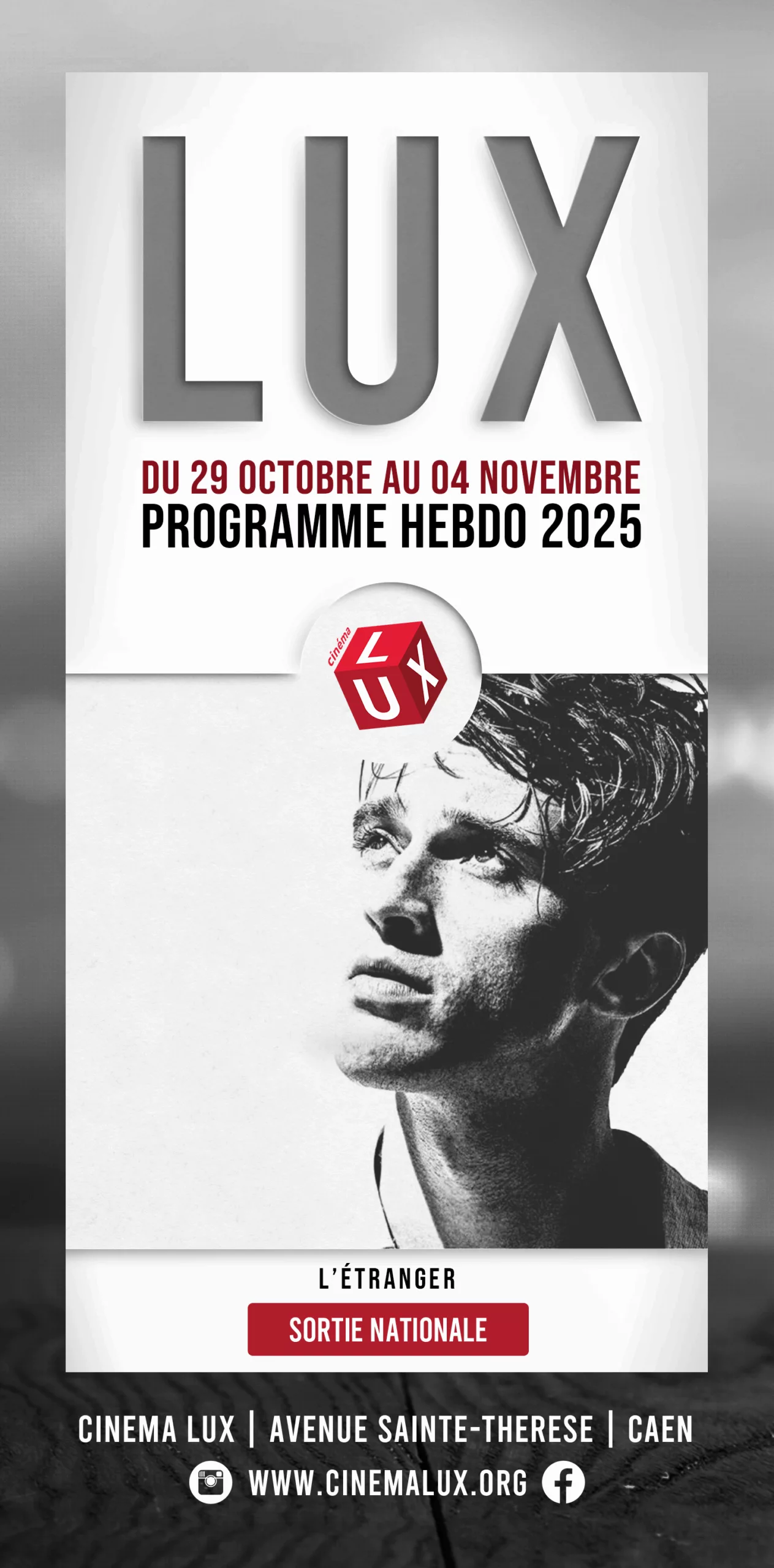 Couverture du programme du Cinéma LUX de Caen en novembre 2025 pour L'Etranger de François Ozon, adaptation de Camus