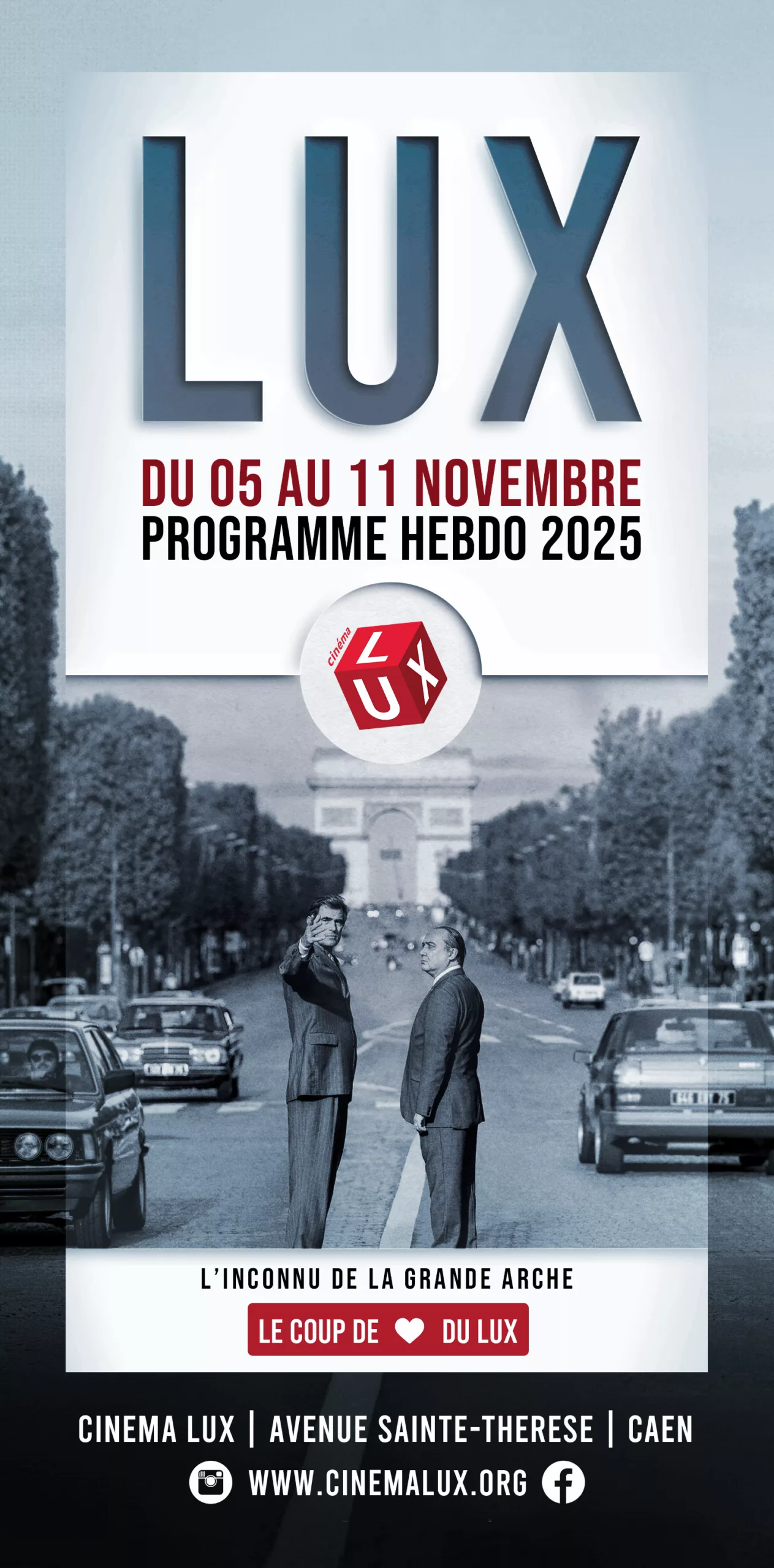 Couverture du programme du Cinéma LUX de Caen du 05 au 11 novembre 2025 avec le film l'Inconnu de la grande arche