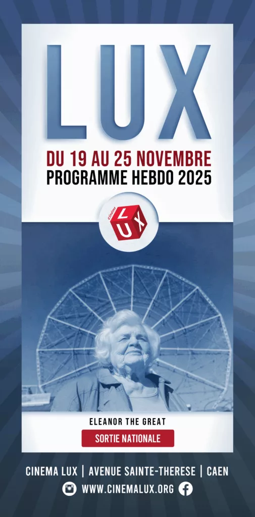 Eleanor The Great au Cinéma LUX de Caen
