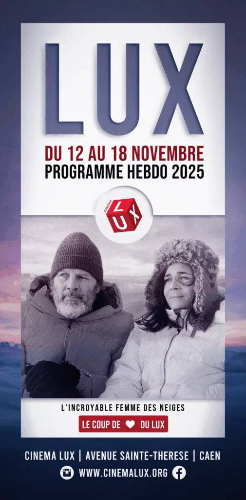 Couverture du programme du Cinéma LUX de Caen avec le film L'Incroyable femme des neiges