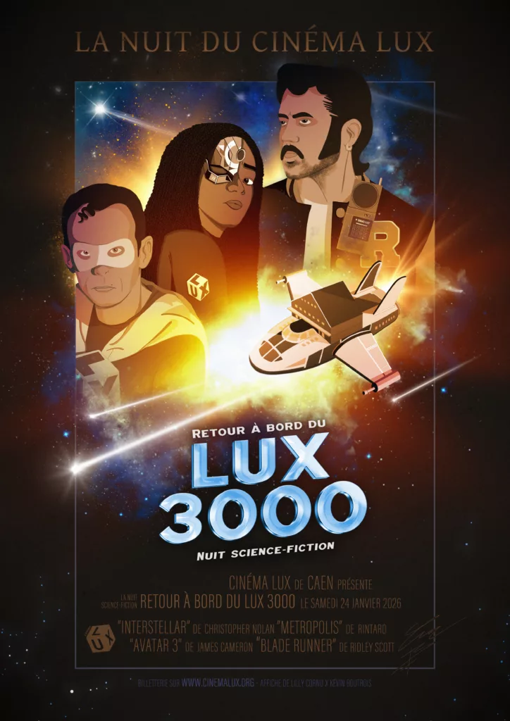 Affiche de la nuit Science-Fiction LUX 3000 au Cinéma LUX de Caen en 2026 avec Interstellar, Avatar 3, Metropolis, Blade Runner