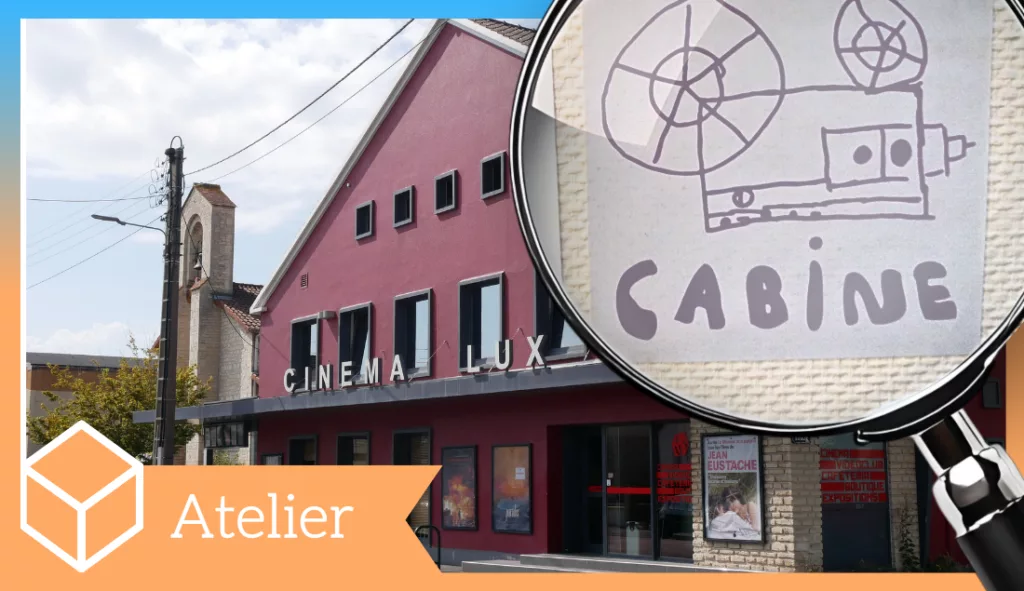 Atelier découverte du Cinéma LUX