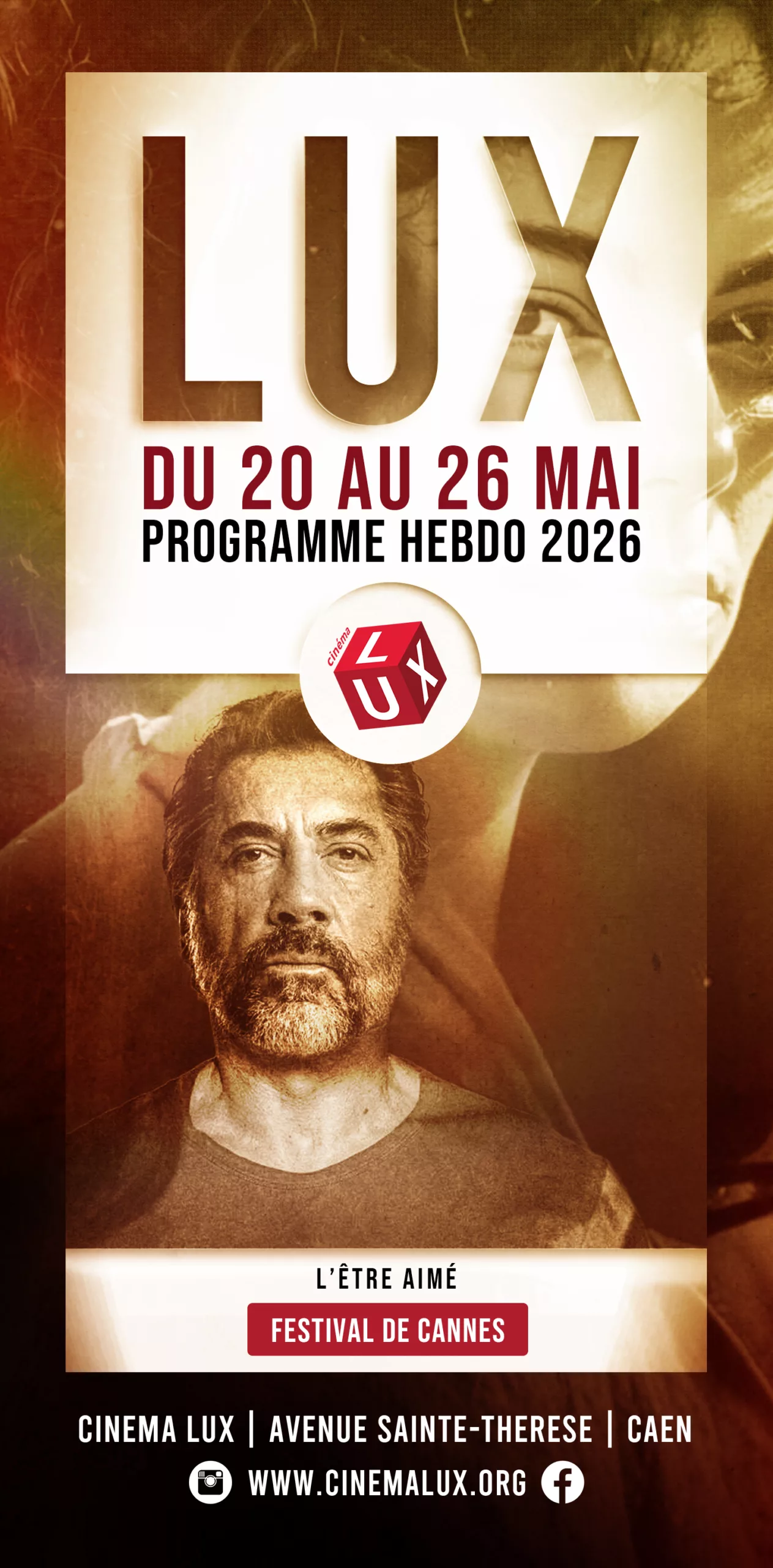 L'Être aimé au Cinéma LUX de Caen pour le festival de Cannes 2026