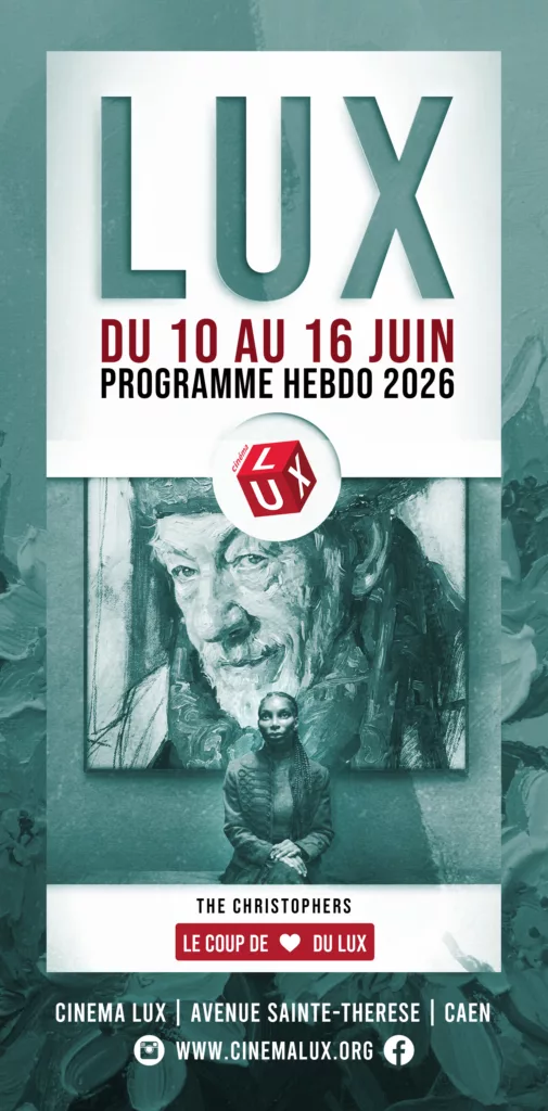 Programme du cinéma LUX avec le film The Christophers