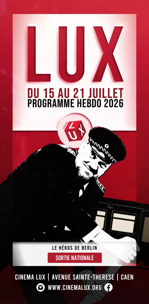 Le héros de Berlin par le réalisateur de Good Bye, Lenin! au Cinéma LUX de Caen 2026