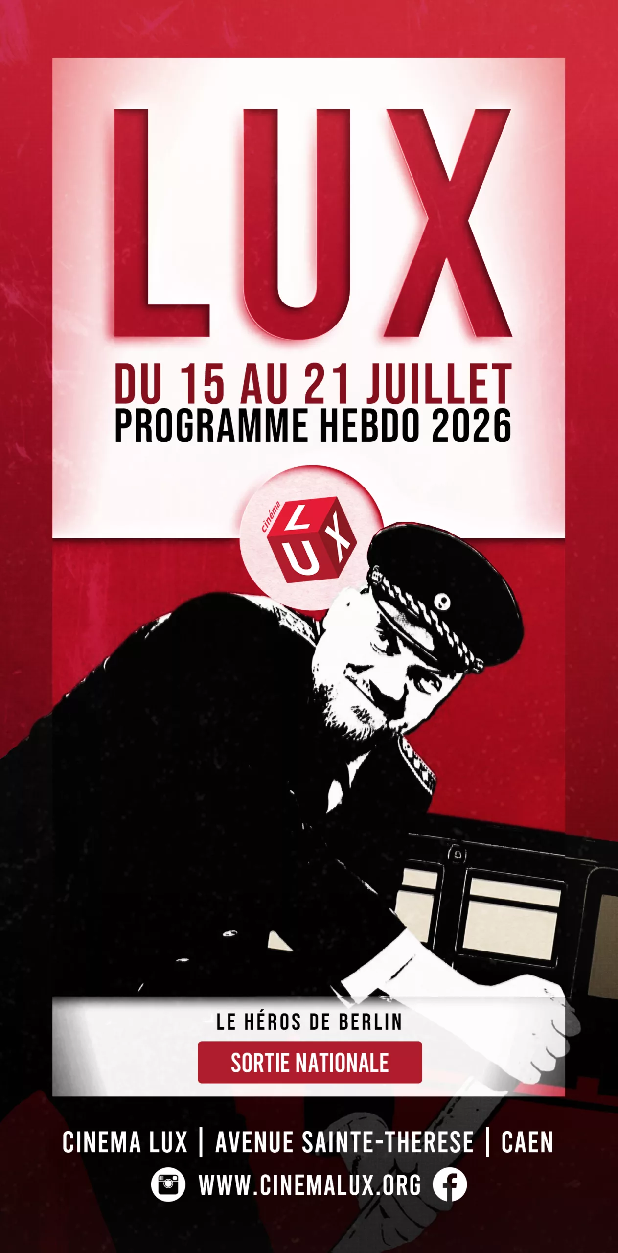 Le héros de Berlin par le réalisateur de Good Bye, Lenin! au Cinéma LUX de Caen 2026