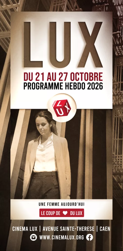 Couverture programme LUX du 21 au 27 octobre pour le film Une femme aujourd'hui de Robert Guediguian